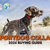 2024 SportDog Collar Buying Guide – Best SportDog E-Collars Compared